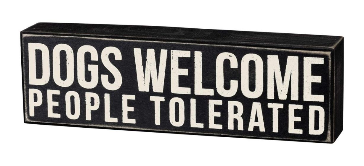 Primitives by Kathy Word Box Sign - Dogs Welcome in black with white letters