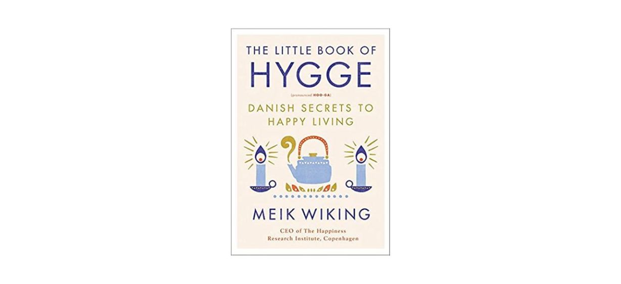 The Little Book of Hygge by Meik Wiking