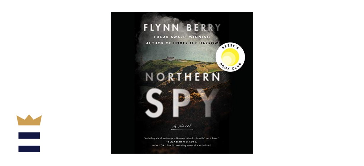 &quot;Northern Spy&quot; by Flynn Berry