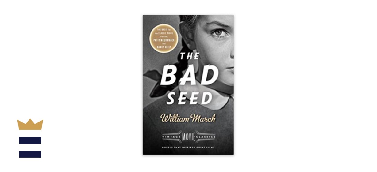 “The Bad Seed” by William March
